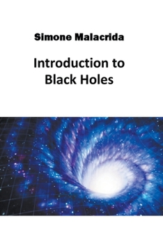 Paperback Introduction to Black Holes Book