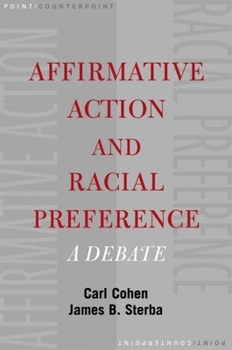 Affirmative Action and Racial Preference: A Debate (Point/Counterpoint) - Book  of the Point/Counterpoint