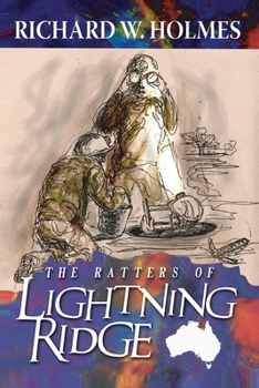 Paperback The Ratters Of Lightning Ridge Book