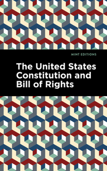 Hardcover The United States Constitution and Bill of Rights Book