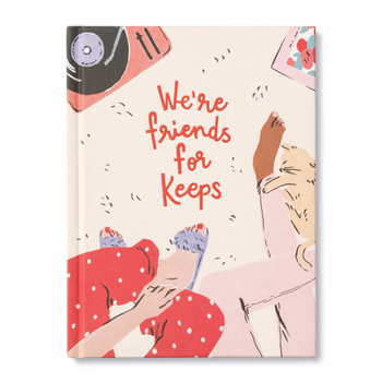 Hardcover We're Friends for Keeps Book