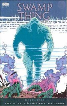 Regenesis (Swamp Thing. Vol. 7) (Swamp Thing (Graphic Novels)) - Book  of the Swamp Thing 1982-1996 Single Issues