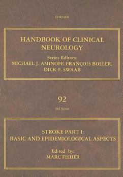 Hardcover Stroke Part I: Basic and Epidemiological Aspects: Volume 92 Book