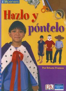 Paperback Spanish Iopeners Hazlo Y Pontelo Grade 3 2006c Book