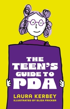 Paperback The Teen's Guide to PDA Book