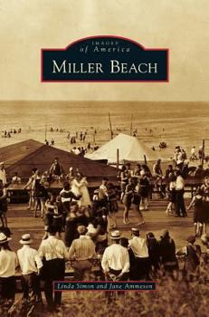 Miller Beach - Book  of the Images of America: Indiana