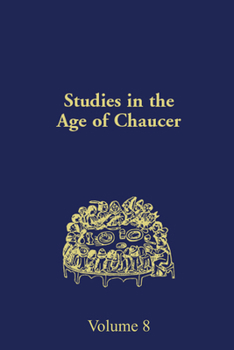 Hardcover Studies in the Age of Chaucer: Volume 8 Book