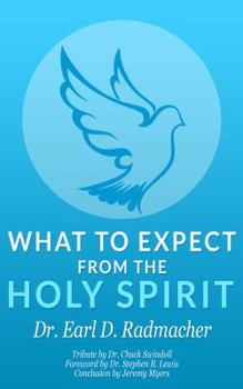 Paperback What to Expect from the Holy Spirit Book