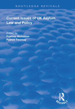 Paperback Current Issues of UK Asylum Law and Policy Book