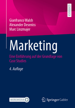 Paperback Marketing: Eine Einführung Auf Der Grundlage Von Case Studies [German] Book