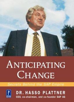 Hardcover Anticipating Change: SAP Empire Anticipating Change: SAP Empire Book