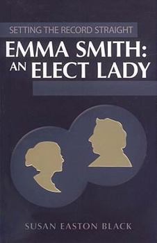 Paperback Emma Smith: An Elect Lady Book