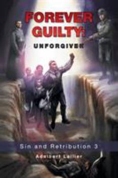 Paperback Forever Guilty: Unforgiven Book