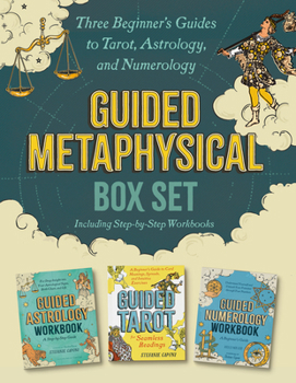 Paperback Guided Metaphysical Box Set: Three Beginner's Guides to Tarot, Astrology, and Numerology (Including Step-By-Step Workbooks) Book