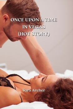 Paperback Once Upon a Time in Vegas (Hot Story) Book