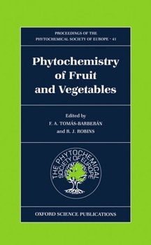 Hardcover Phytochemistry of Fruit and Vegetables Book