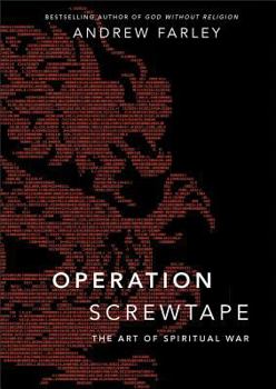 Hardcover Operation Screwtape: The Art of Spiritual War Book