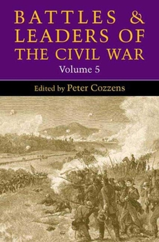 Hardcover Battles and Leaders of the Civil War: Volume 5 Book