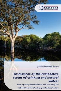 Paperback Assessment of the radioactive status of drinking and natural waters Book