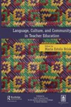 Paperback Language, Culture, and Community in Teacher Education Book