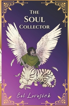 The Soul Collector: A Lesbian Fantasy Romance