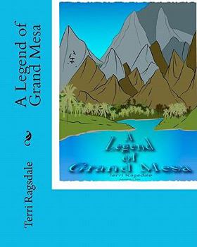 Paperback A Legend of Grand Mesa Book