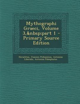 Paperback Mythographi Graeci, Volume 3, Part 1 [Greek, Ancient (To 1453)] Book