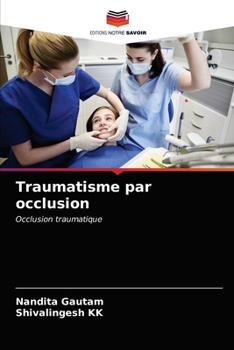 Paperback Traumatisme par occlusion [French] Book