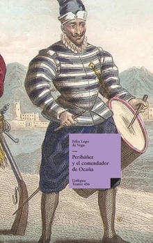 Peribáñez y el comendador de Ocaña (Teatro) (Spanish Edition)
