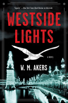 Westside Lights - Book #3 of the Gilda Carr