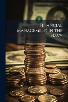 Paperback Financial management in the navy Book