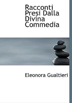 Hardcover Racconti Presi Dalla Divina Commedia Book