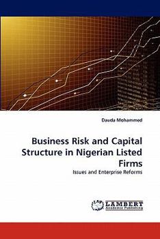 Paperback Business Risk and Capital Structure in Nigerian Listed Firms Book