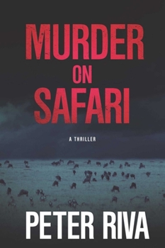 Paperback Murder on Safari: A Thriller Book