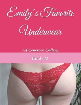 Paperback Emily's Favorite Underwear: A Generous Gallery Book