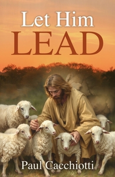 Paperback Let Him Lead Book