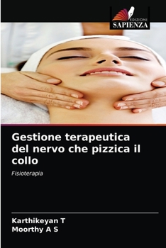 Paperback Gestione terapeutica del nervo che pizzica il collo [Italian] Book