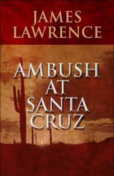 Paperback Ambush at Santa Cruz Book