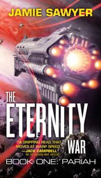 Mass Market Paperback The Eternity War: Pariah Book
