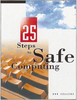 Paperback Twenty Five Steps to Safe Computing Book