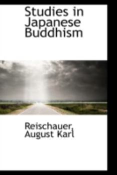 Studies in Japanese Buddhism