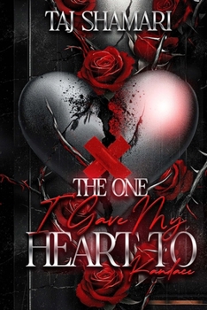 Paperback The One I Gave My Heart To: Kandace Book
