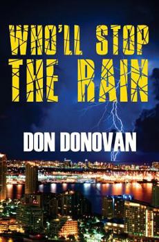 Paperback Who'll Stop The Rain Book