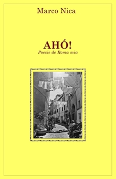 Paperback Ahó!: Poesie de Roma mia [Italian] Book