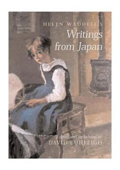 Hardcover Helen Waddell's Writings from Japan Book