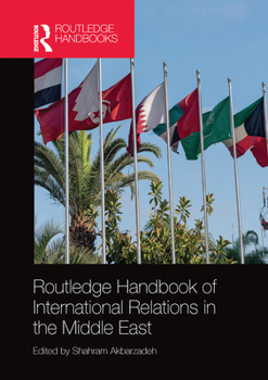Paperback Routledge Handbook of International Relations in the Middle East Book
