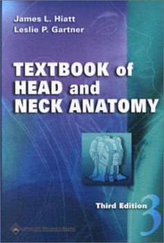 Hardcover Textbook of Head and Neck Anatomy Book