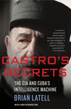 Paperback Castro's Secrets: Cuban Intelligence, the Cia, and the Assassination of John F. Kennedy Book