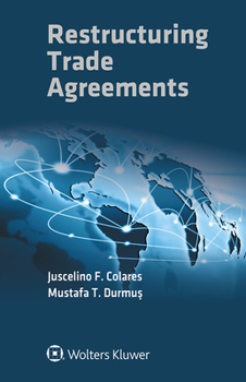Paperback Restructuring Trade Agreements Book