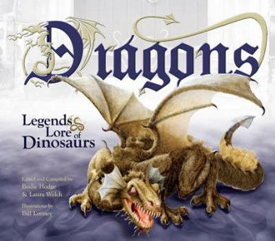 Hardcover Dragons: Legends & Lore of Dinosaurs Book